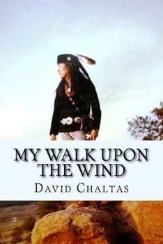 Paperback My Walk Upon the Wind Book