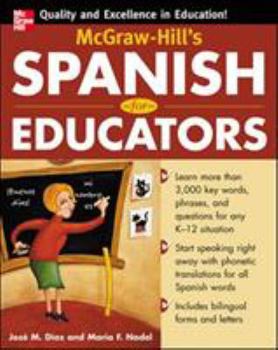 Paperback McGraw-Hill's Spanish for Educators (Book Only) Book