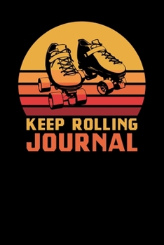 Paperback Keep Rolling Journal Book