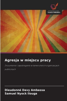 Paperback Agresja w miejscu pracy [Polish] Book