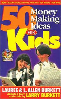 Paperback Fifty Money-Making Ideas for Kids Book