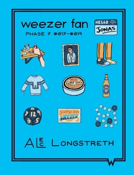 Paperback Weezer Fan: Phase 7 #017 - #019 Book
