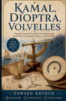 Kamal, Dioptra, Volvelles
