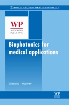 Hardcover Biophotonics for Medical Applications Book