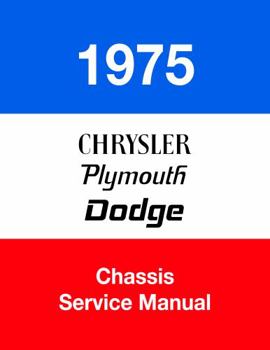 Perfect Paperback 1975 Plymouth / Chrysler / Dodge Chassis & Body Service Manual By Detroit Iron Book