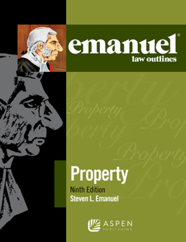 Paperback Emanuel Law Outlines for Property Book