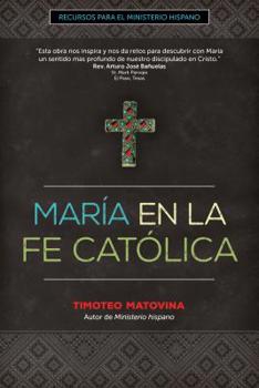 Paperback María En La Fe Católica [Spanish] Book
