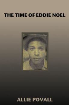 Paperback The Time of Eddie Noel Book