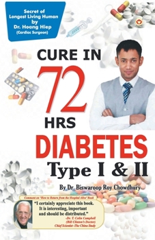 Paperback DIABETES Type I & II - CURE IN 72 HRS Book