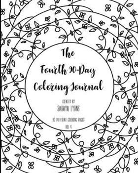 Paperback The Fourth 90-Day Coloring Journal Book
