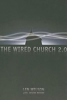 Paperback The Wired Church 2.0 Book