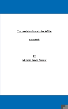 Paperback The Laughing Clown Inside Of Me Book