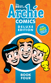 Hardcover The Best of Archie Comics Book 4 Deluxe Edition Book