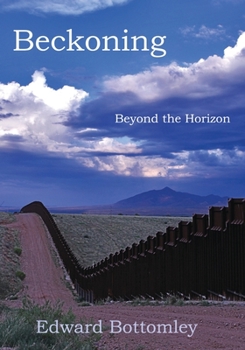 Paperback Beckoning - Beyond the Horizon Book