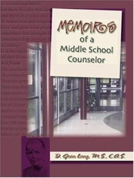 Paperback Memoirs of a Middle School Counselor Book