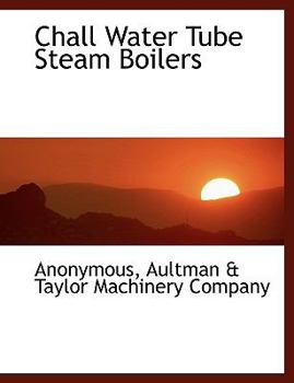 Paperback Chall Water Tube Steam Boilers Book