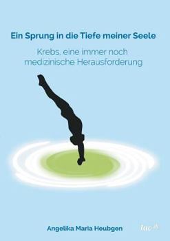 Paperback Ein Sprung in die Tiefe meiner Seele [German] Book