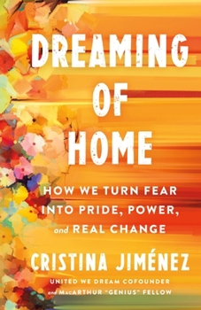 Dreaming of Home: A Young Latina's Journey to Pride, Power, and Belonging
