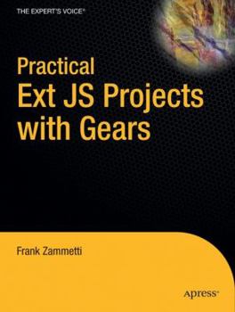 Paperback Practical Ext JS Projects with Gears Book