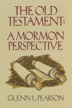 Hardcover The Old Testament: A Mormon Perspective Book