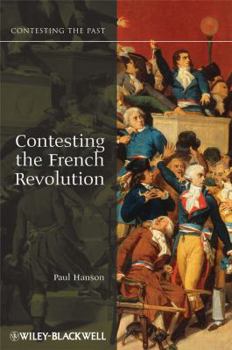 Hardcover Contesting the French Revolution Book