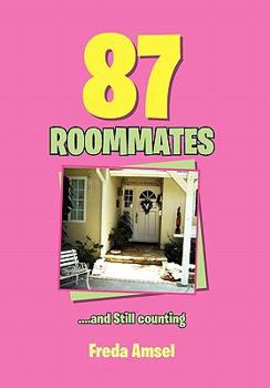 Hardcover 87 Roommates....and Still Counting Book