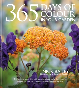 Hardcover 365 Days of Colour in Your Garden Book