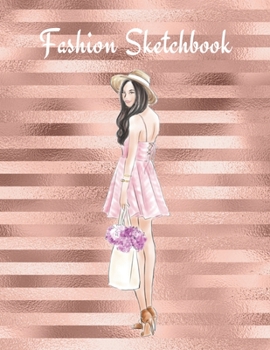 Fashion Sketchbook: The Book for Sketching Your Artistic Fashion Design Ideas. Including 2 Women Line Shapes (Silhouettes) to Help You Sketch. Draw Your Inspiration and Passion. 122 pages