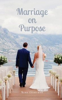 Paperback Marriage on Purpose Book