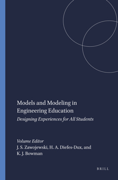Paperback Models and Modeling in Engineering Education: Designing Experiences for All Students Book