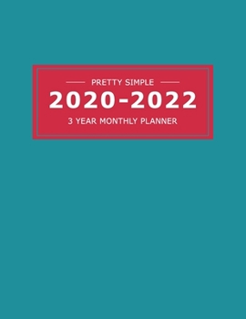 2020~2022  3 YEAR MONTHLY PLANNER: 36 Months Yearly Planner & Monthly Calendar View |Very Simple Design Planner Schedule | Organizer | Great Useful ... Size (Simple Design Planners 2020-2022)