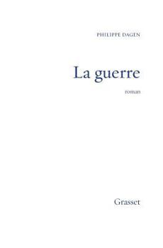 La Guerre: Roman