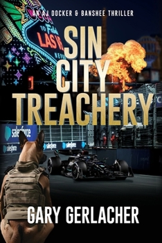 Paperback Sin City Treachery: An AJ Docker and Banshee Thriller Book