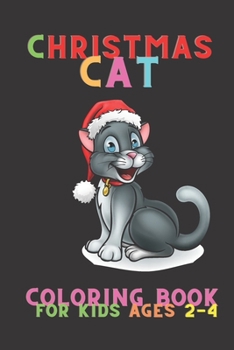 Paperback Christmas Cat Coloring Book For Kids 2-4 Ages Book