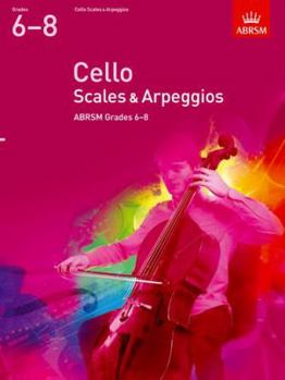 Paperback Cello Scales & Arpeggios Grades 6-8 Book