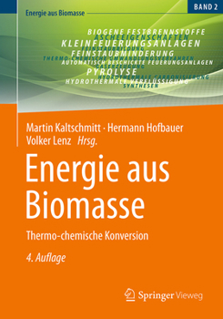 Hardcover Energie Aus Biomasse: Thermo-Chemische Konversion [German] Book