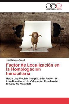 Paperback Factor de Localización en la Homologación Inmobiliaria [Spanish] Book