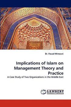 Paperback Implications of Islam on Management Theory and Practice Book