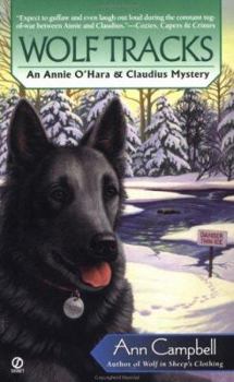 Wolf Tracks (Annie O'Hara & Claudius Mysteries) - Book #3 of the Annie O'Hara and Claudius Mystery