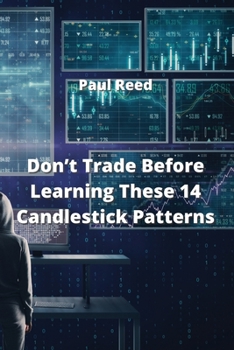 Paperback Don't Trade Before Learning These 14 Candlestick Patterns Book