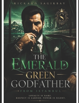 Paperback The Emerald Green Godfather from Istanbul Book