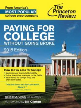 Paperback Paying for College Without Going Broke, 2015 Edition Book