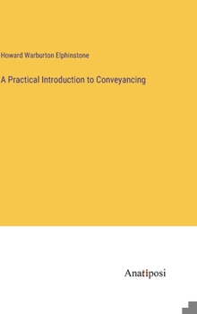 Hardcover A Practical Introduction to Conveyancing Book