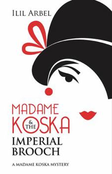 Paperback Madame Koska & the Imperial Brooch Book