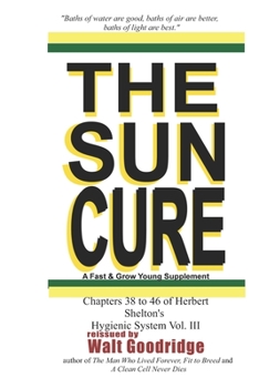 Paperback The Sun Cure: A Fast & Grow Young Supplement Book