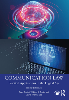 Paperback Communication Law: Practical Applications in the Digital Age Book