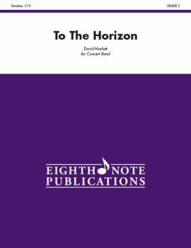 Paperback To the Horizon: Conductor Score & Parts Book