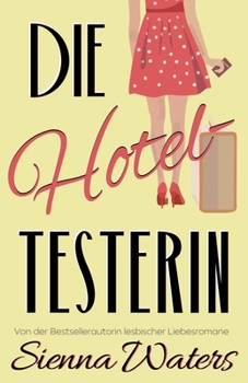 Paperback Die Hoteltesterin [German] Book