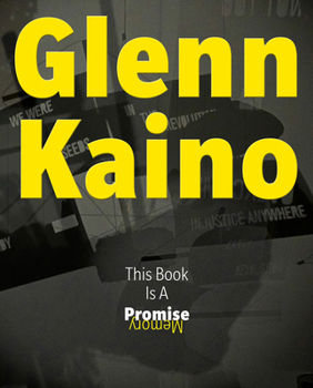 Hardcover Glenn Kaino: This Book Is a Promise Book