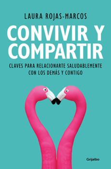 Paperback Convivir Y Compartir / Living and Sharing [Spanish] Book